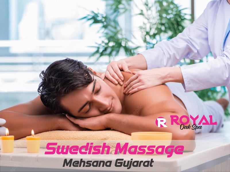 Swedish Massage in Mehsana Gujarat